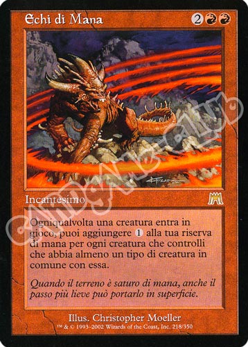 218 / 350 Echi di Mana rara (IT) -NEAR MINT-