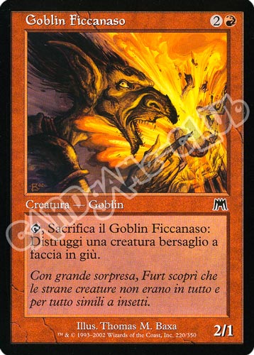220 / 350 Goblin Ficcanaso comune (IT) -NEAR MINT-