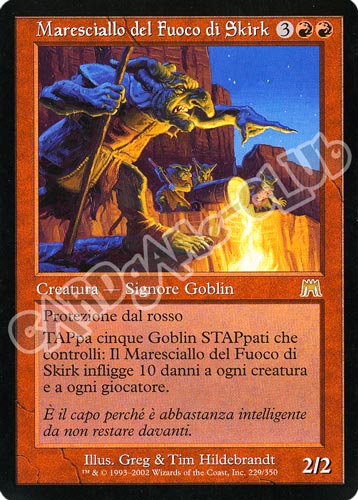 229 / 350 Maresciallo del Fuoco Skirk rara (IT) -NEAR MINT-