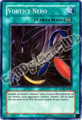 TU01-IT005 Vortice Nero super rara (IT) -NEAR MINT-