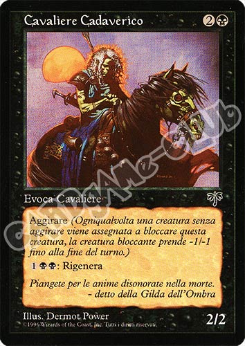 Cavaliere Cadaverico comune (IT) -NEAR MINT-