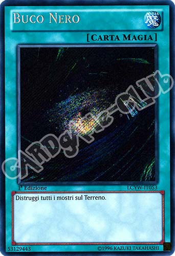 LCYW-IT053 Buco Nero rara segreta 1a Edizione (IT) -NEAR MINT-