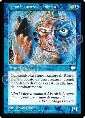 Ipnotizzatore di Tolaria rara (IT) -NEAR MINT-