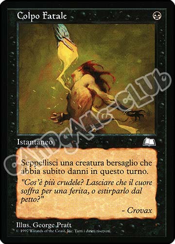 Colpo Fatale comune (IT) -NEAR MINT-