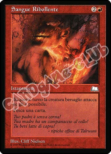 Sangue Ribollente comune (IT) -NEAR MINT-
