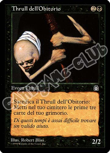 Thrull dell'Obitorio comune (IT) -NEAR MINT-