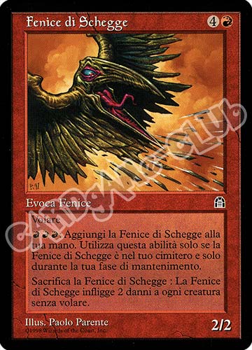 Fenice di Schegge rara (IT) -NEAR MINT-