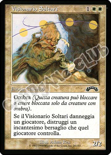 020 / 143 Visionario Soltari comune (IT) -NEAR MINT-