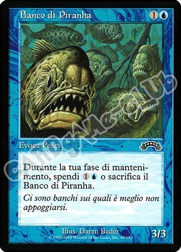 045 / 143 Banco di Piranha comune (IT) -NEAR MINT-