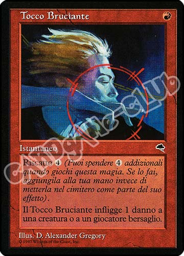 Tocco Bruciante non comune (IT) -NEAR MINT-
