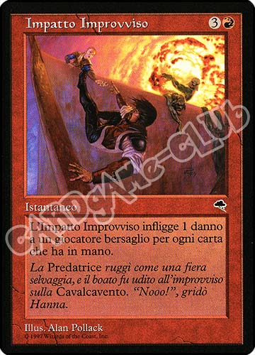 Impatto Improvviso non comune (IT) -NEAR MINT-