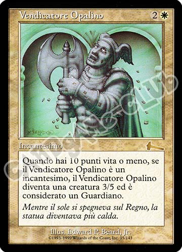 015 / 143 Vendicatore Opalino rara (IT) -NEAR MINT-