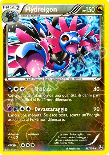 098 / 124 Hydreigon rara foil reverse (IT)  -PLAYED-