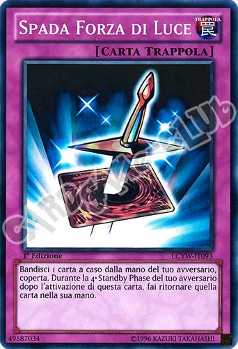 LCYW-IT093 Spada Forza di Luce super rara 1a Edizione (IT) -NEAR MINT-