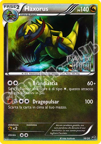 16 / 20 Haxorus rara foil speciale (IT) -NEAR MINT-