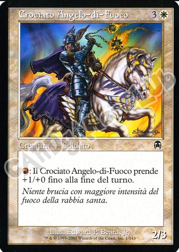 001 / 143 Crociato Angelo-di-Fuoco comune (IT) -NEAR MINT-
