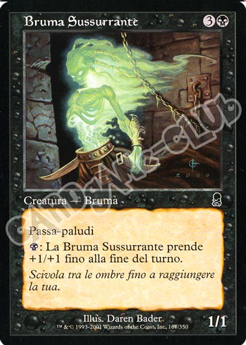 167 / 350 Bruma Sussurrante comune (IT) -NEAR MINT-