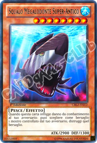 CBLZ-IT012 Squalo Megalodonte Super-Antico rara 1a Edizione (IT) -NEAR MINT-