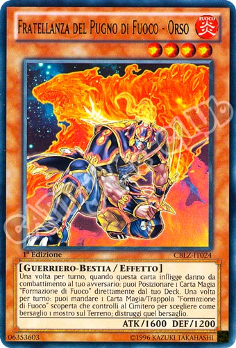 CBLZ-IT024 Fratellanza del Pugno di Fuoco-Orso ultra rara 1a Edizione (IT) -NEAR MINT-