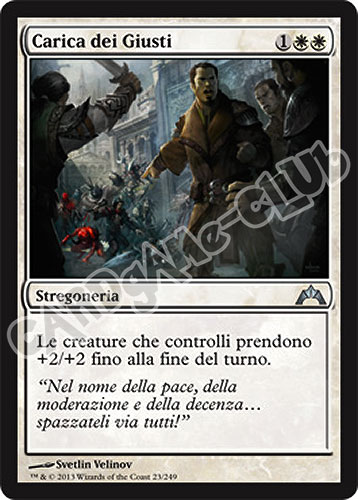 023 / 249 Carica dei Giusti non comune (IT) -NEAR MINT-