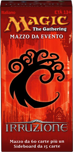 Irruzione mazzo da evento Prosperita' e Rovina (IT)