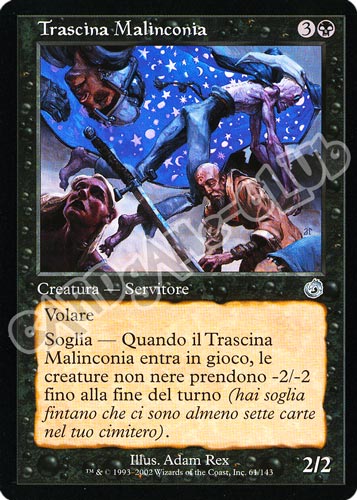 061 / 143 Trascina Malinconia non comune (IT) -NEAR MINT-