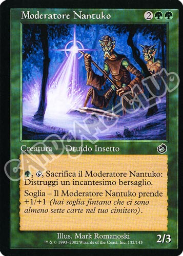132 / 143 Moderatore Nantuko comune (IT) -NEAR MINT-