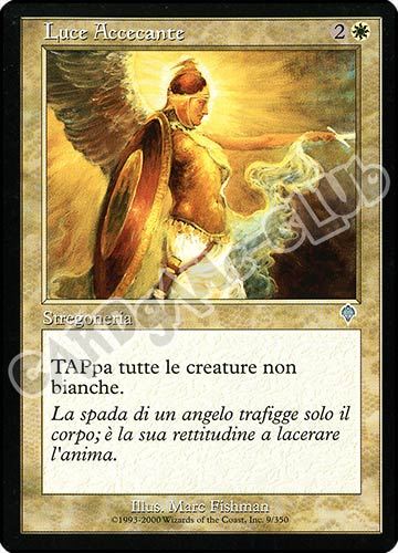 009 / 350 Luce Accecante non comune (IT) -NEAR MINT-