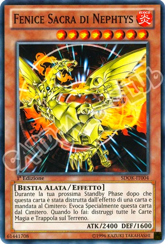SDOK-IT004 Fenice Sacra di Nepthis comune 1a Edizione (IT) -NEAR MINT-