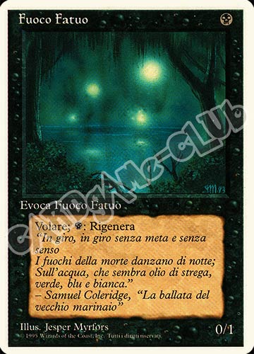 Fuoco Fatuo rara (IT) -NEAR MINT-