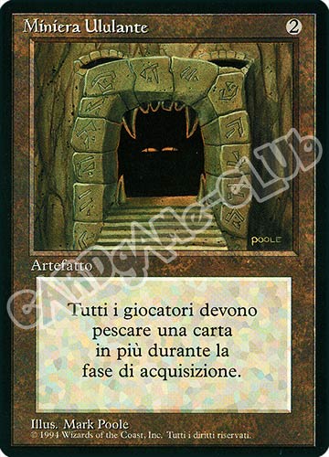 Miniera Ululante rara (IT) -NEAR MINT-