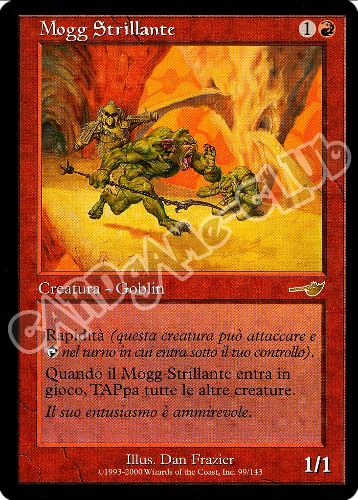 099 / 143 Mogg Strillante rara (IT) -NEAR MINT-