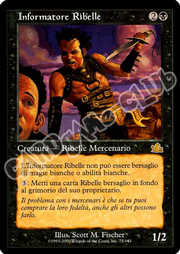 075 / 143 Informatore Ribelle rara (IT) -NEAR MINT-