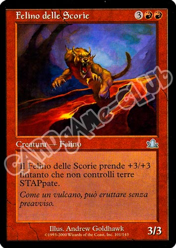 101 / 143 Felino delle Scorie non comune (IT) -NEAR MINT-