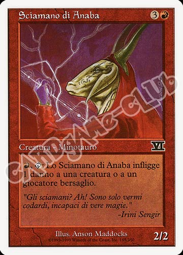 165 / 350 Sciamano di Anaba comune (IT) -NEAR MINT-