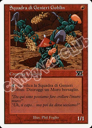 182 / 350 Squadra di Genieri di Goblin comune (IT) -NEAR MINT-