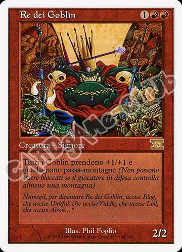 185 / 350 Re dei Goblin rara (IT) -NEAR MINT-