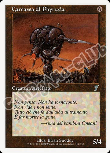 312 / 350 Carcassa di Phyrexia non comune (IT) -NEAR MINT-