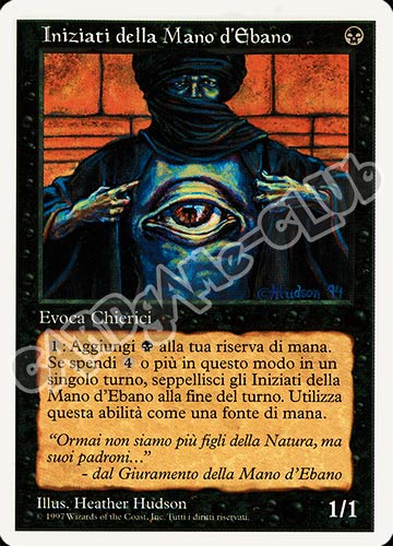 Iniziati della Mano di Ebano comune (IT) -NEAR MINT-