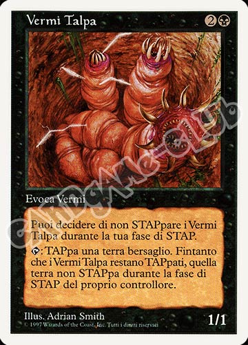 Vermi Talpa non comune (IT) -NEAR MINT-