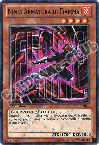 SP13-IT015 Ninja Armatura di Fiamma comune starfoil 1a edizione (IT) -NEAR MINT-