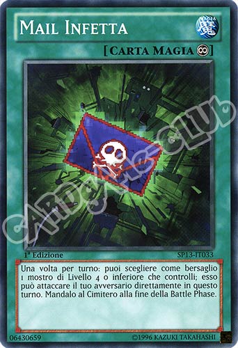 SP13-IT033 Mail Infetta comune 1a edizione (IT) -NEAR MINT-