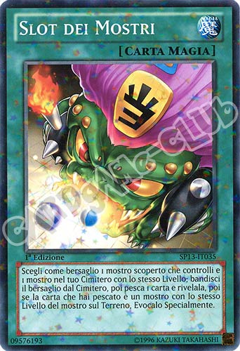 SP13-IT035 Slot dei Mostri comune starfoil 1a edizione (IT) -NEAR MINT-