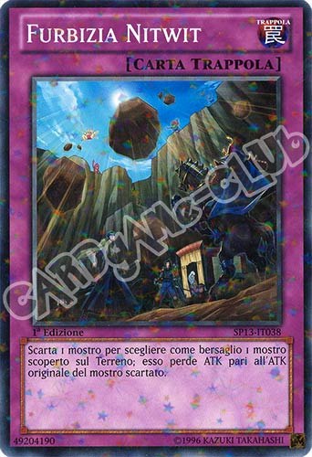 SP13-IT038 Furbizia Nitwit comune starfoil 1a edizione (IT) -NEAR MINT-