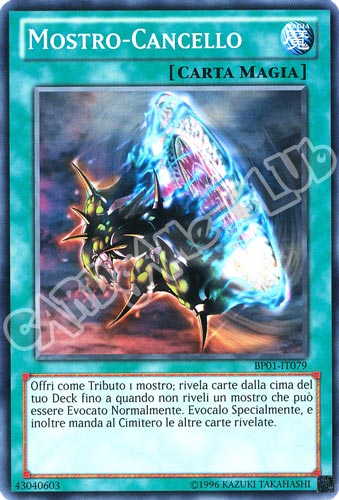 BP01-IT079 Mostro-Cancello comune Unlimited (IT) -NEAR MINT-