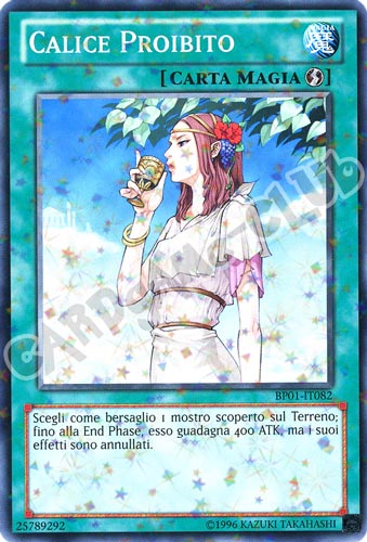BP01-IT082 Calice Proibito comune starfoil Unlimited (IT) -NEAR MINT-