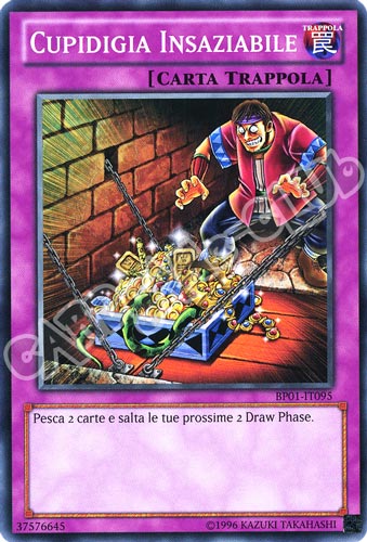 BP01-IT095 Cupidigia Insaziabile comune Unlimited (IT)  -GOOD-