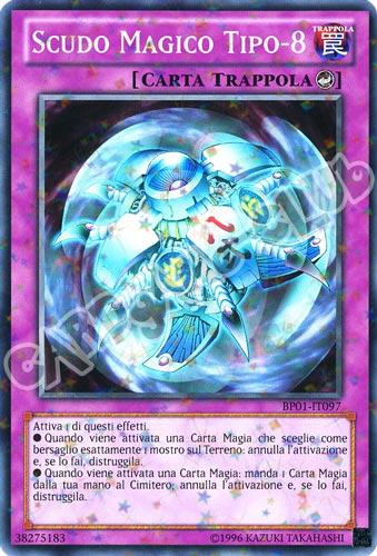 BP01-IT097 Scudo Magico Tipo-8 comune starfoil Unlimited (IT) -NEAR MINT-