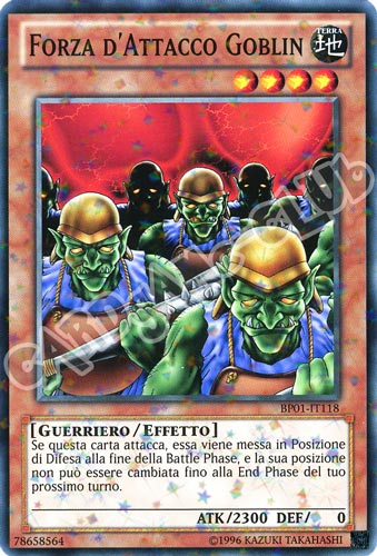 BP01-IT118 Forza Attacco Goblin comune starfoil Unlimited (IT) -NEAR MINT-