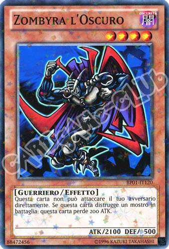 BP01-IT120 Zombyra L'Oscuro comune starfoil Unlimited (IT) -NEAR MINT-